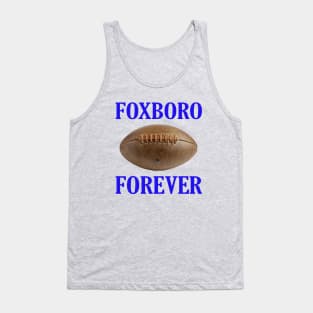 FOXBORO FOREVER Tank Top